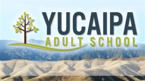 yucaipa adult school